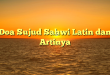 Doa Sujud Sahwi Latin dan Artinya